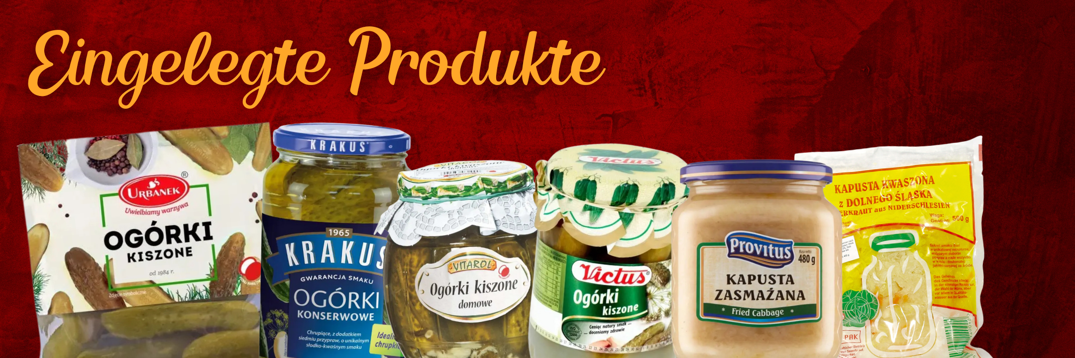 Polnische eingelegte Produkte - Gurken, Gemüse und Konserven aus Polen online kaufen bei Polskashop24.de